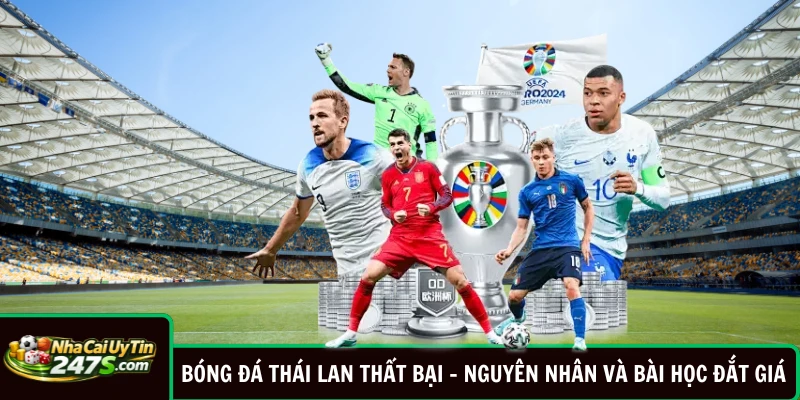 Bóng Đá Thái Lan Thất Bại - Nguyên Nhân Và Bài Học Đắt Giá