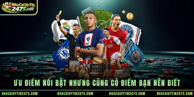 Ưu điểm nổi bật nhưng cũng có điểm bạn nên biết